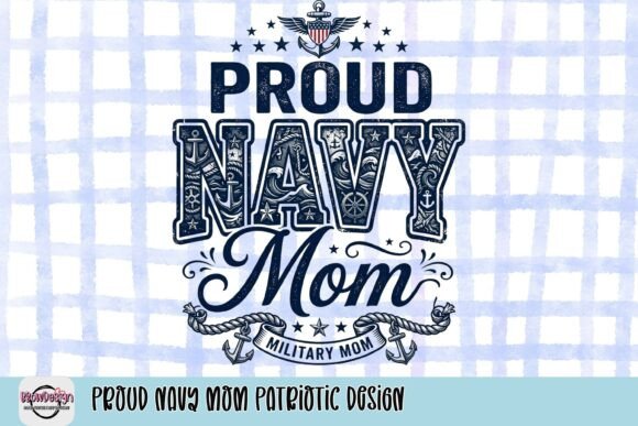 Download Proud Navy Mom Patriotic Design - Patriotic design Collection