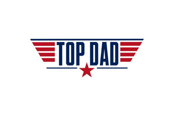 Download Top Dad Patriotic Design - Patriotic design Collection